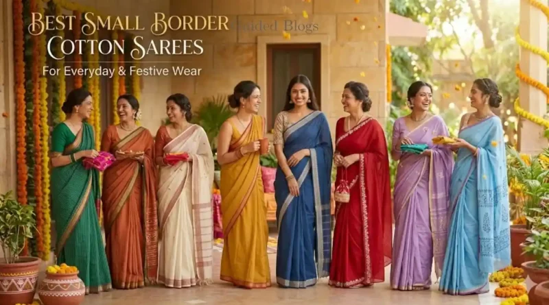 Small border cotton sarees